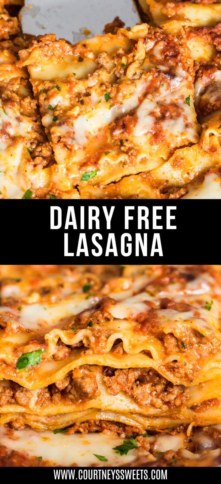 text saying dairy free lasagna with a photo of a slice on a spatula and another showing the layers.